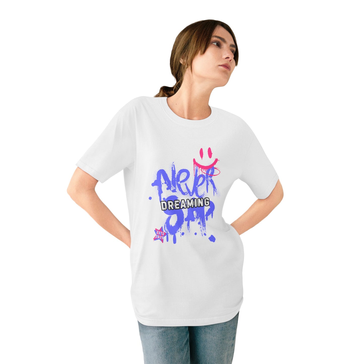 Never Dreaming Organic T-Shirt - Graffiti Art Design for Casual Vibes